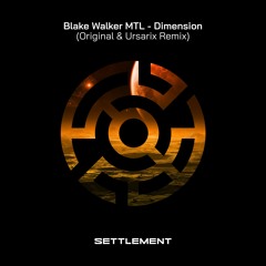 Blake Walker MTL - Dimension (Extended)
