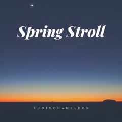 audiochameleon -  Spring Stroll (Inspiring Piano No Copyright Music)