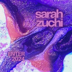 Enter 2024 - Mixtape - Sarah Zuchi