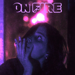 [on fire]