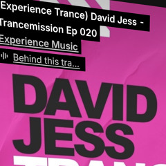 EXPERIENCE TRANCE TRANCEMISSION Ep20