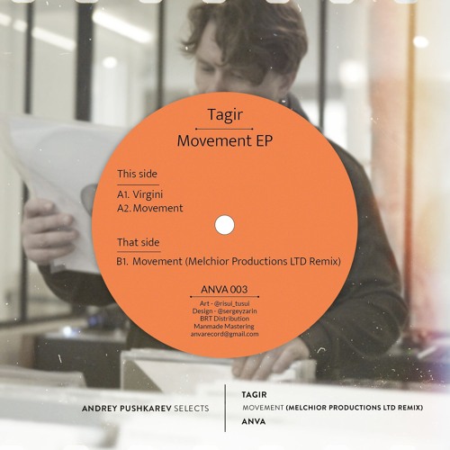 Andrey Pushkarev Selects | Tagir - Movement (Melchior Productions Ltd Remix) [Anva]