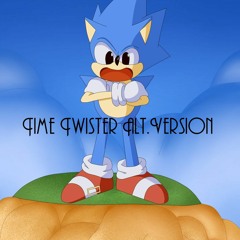 Time Twister [Sonic CD Megalo(Alt. Version)]