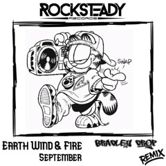 E.W. & Fire - September (Bradley Drop vs. Throttle Remix)[HIT DA LINK]