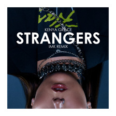 Strangers (IMK Remix)