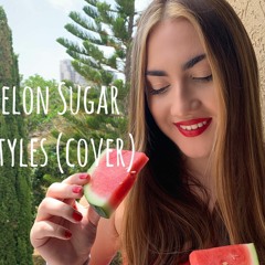 Watermelon Sugar by Harry Styles (Cover)