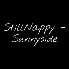 StillNappy - Sunnyside