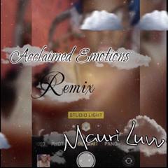 Acclaimed Emotions remix