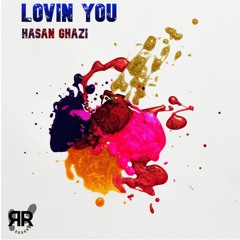 Lovin You (Original Mix) [Reckoning Records]