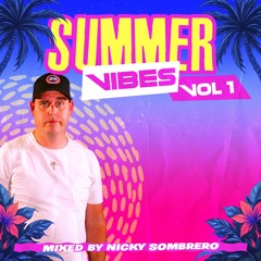Nicky Sombrero - Summer Vibes Vol. 1