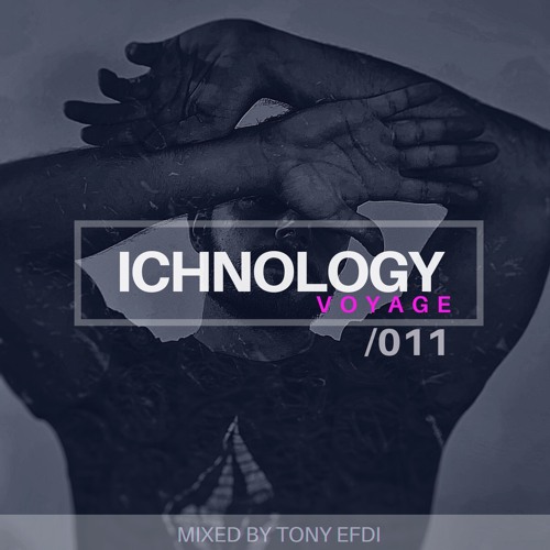 ICHNOLOGY VOYAGE /011