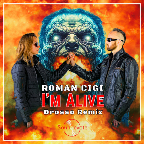 I'm Alive (Brosso Remix)