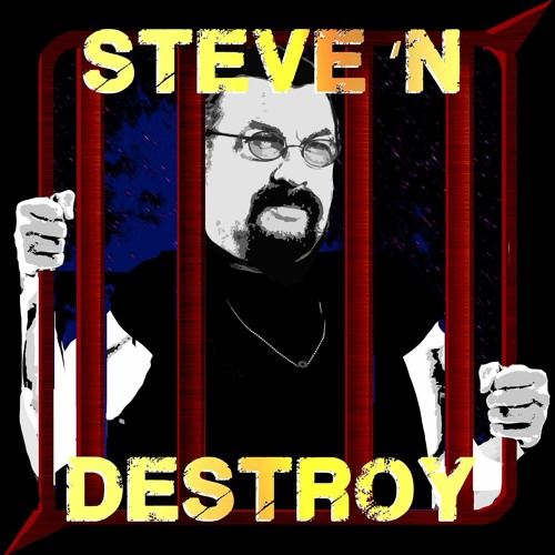 Steve 'N Destroy: Episode 34 - Against the Dark