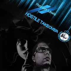 Hostile Takeover - Malcolm Lewis