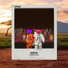 Move Ft Nadine Ceasar