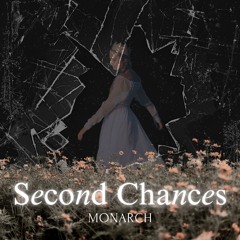 Second Chances