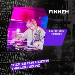 Finneh Fam Fest Mix