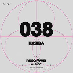 RESOMIX 038: Hasiba