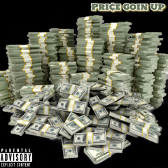 Price Goin Up
