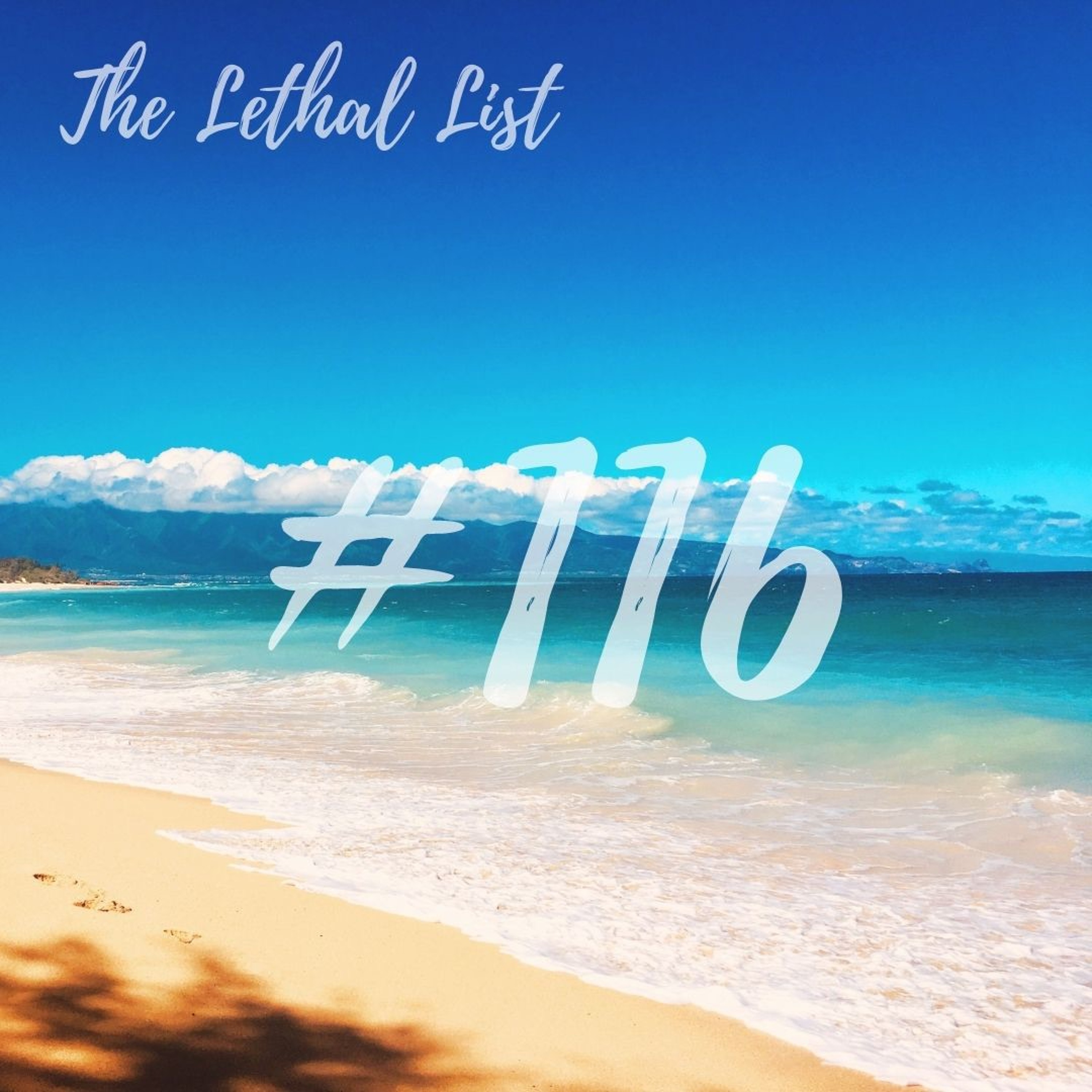 The Lethal List