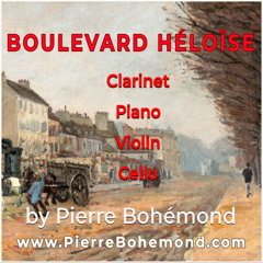 Boulevard Heloise - Clarinet Cello Violin Piano
