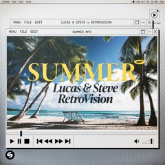 Lucas & Steve x RetroVision - Summer.mp3