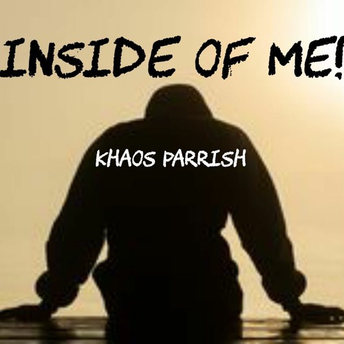 Inside Of ME!