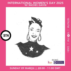International Women's Day 2025 w/ Rachel Gavin - 09.03.25