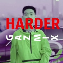 Harder - Gaz Mix
