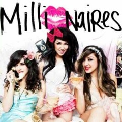 Millionaires - Talk Shit