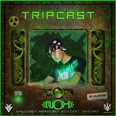 [TripCast] Sick Events Pres. NOX