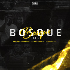 Bosque (feat. Redback, Bently & Vita)