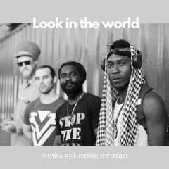 Look In The World - Vocals & Rafat Ampadu