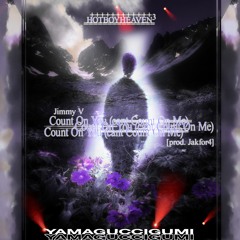 Count On You (cant Count On Me) [prod. Jakfor4]