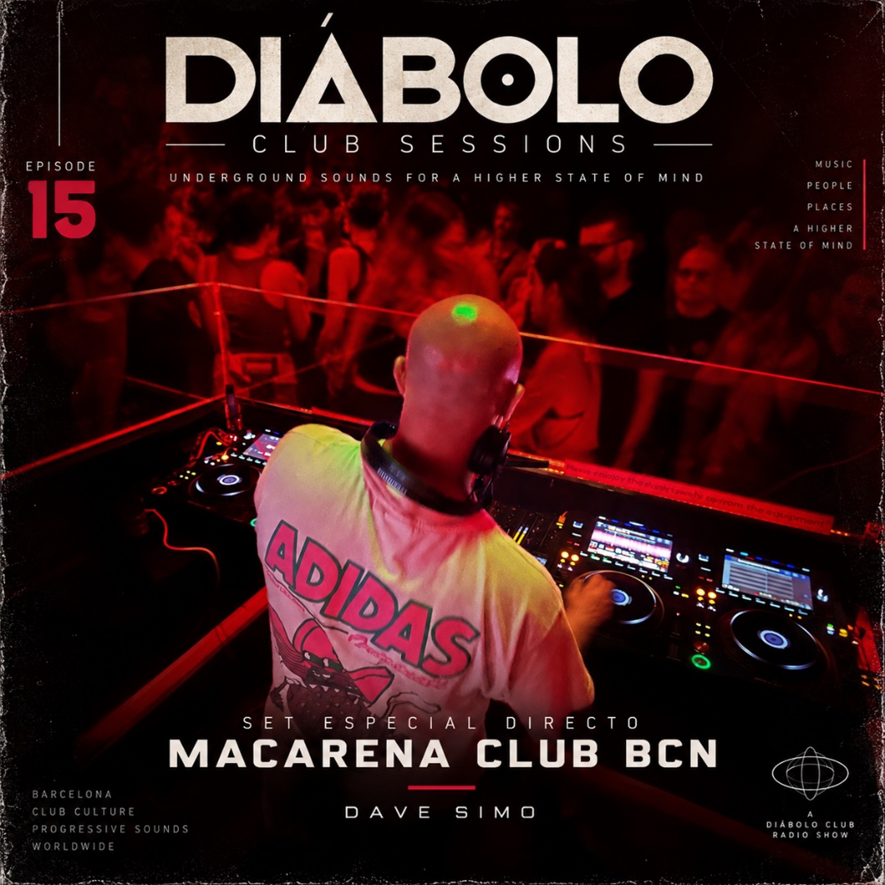 Diabolo Club Sessions #015 @ DAVE SIMO `[LIVE MACARENA CLUB BCN] - Programa de radio episode artwork