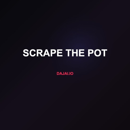 Scrape The Pot (Prod. BapeBrazy)