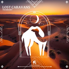 TraBBarT - Lost Caravans (Radio Edit) [Cafe De Anatolia]