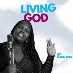 LIVING GOD