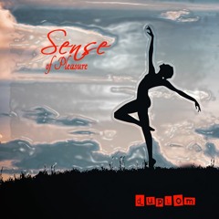 Sense of Pleasure
