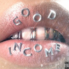 good income | 165 BPM |