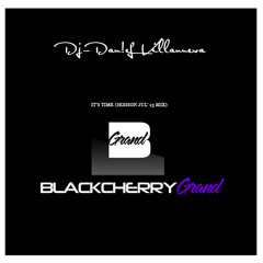 It's Time (Blackcherry Grand Session Jul' 13 Mix)