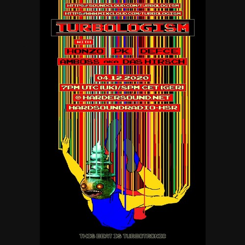 Turbologism Pt. XIV, 04.12.2020 @ HardSoundRadio - HSR