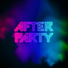 AFTER PARTY MIX