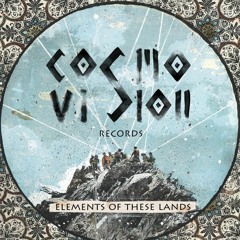 Elements of These Lands [Full Vol Tryptology Mixtape] (Ethnotronic, Dub, Ethnic, World, Folktronica)