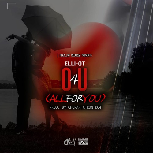 All For You (prod by Chopar x Ron K04)