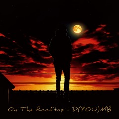 On The Rooftop