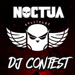 NOCTUA | CVLZATION & FRIENDS DJ CONTEST - GhostDubz