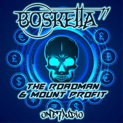 Bosketta - The Roadman (Original Mix)