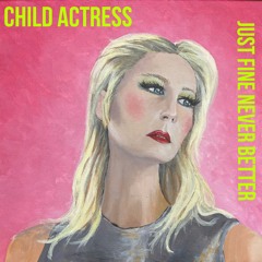 01 Just Fine Never Better