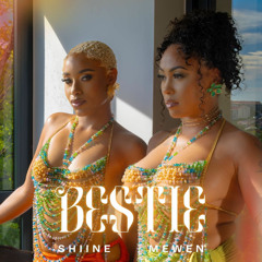 Shiine n Mewen - Bestie